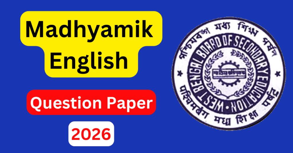 Madhyamik English Question Paper