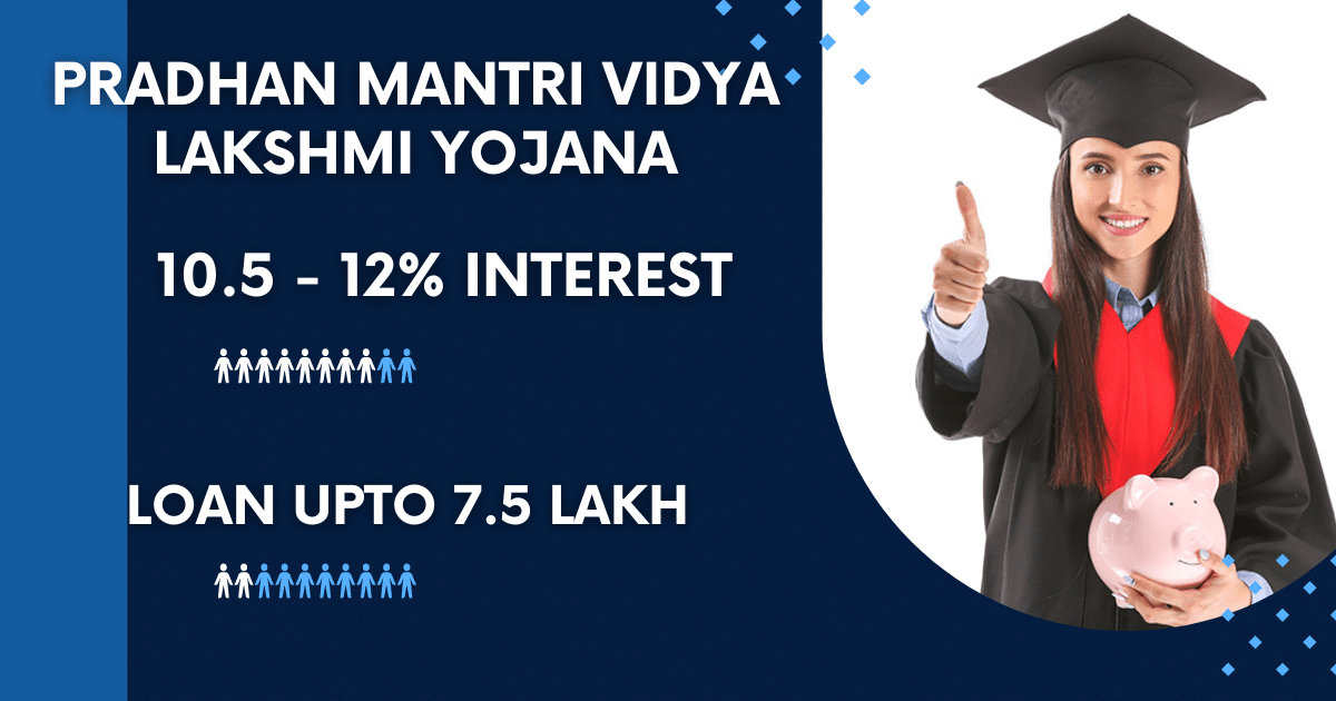 Pradhan Mantri Vidya Lakshmi Yojana