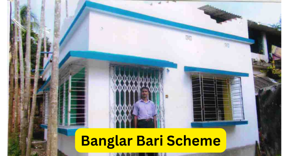 Banglar bari scheme