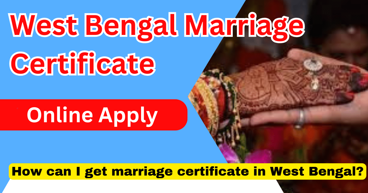 West Bengal Marriage Certificate Online Apply