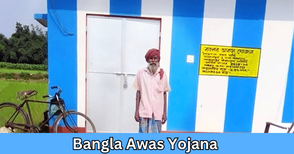 Bangla Awas Yojana 