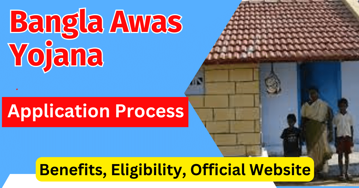 Bangla Awas Yojana Apply Online