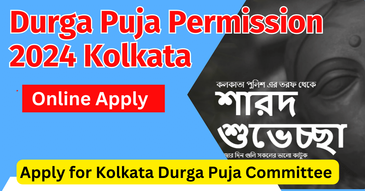 Durga Puja Permission 2024 Kolkata