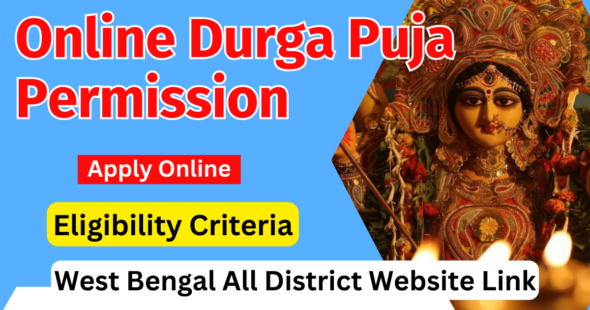 Online Durga Puja Permission 2024 West Bengal Apply All District