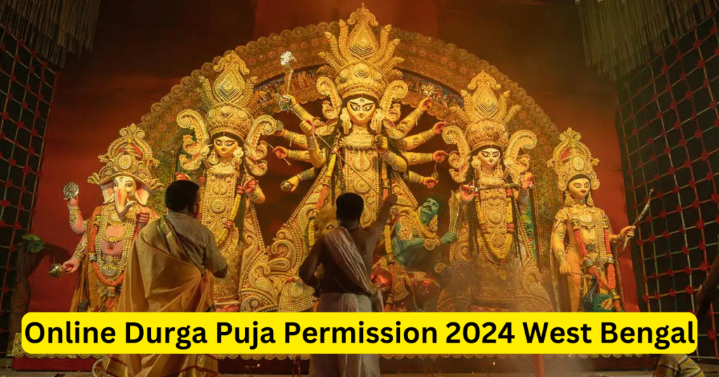 Online Durga Puja Permission 2024 West Bengal