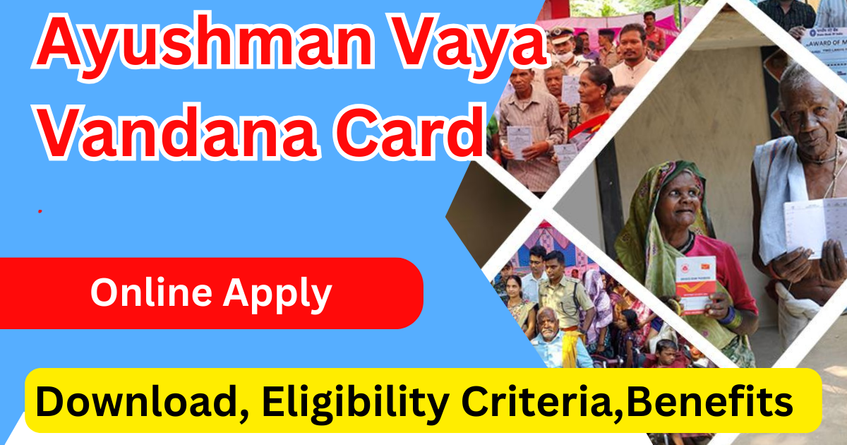 Ayushman Vaya Vandana Card Apply Online