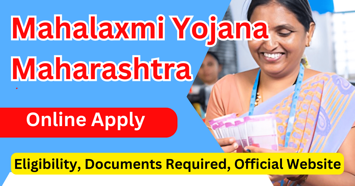 Mahalaxmi Yojana Maharashtra Apply Online