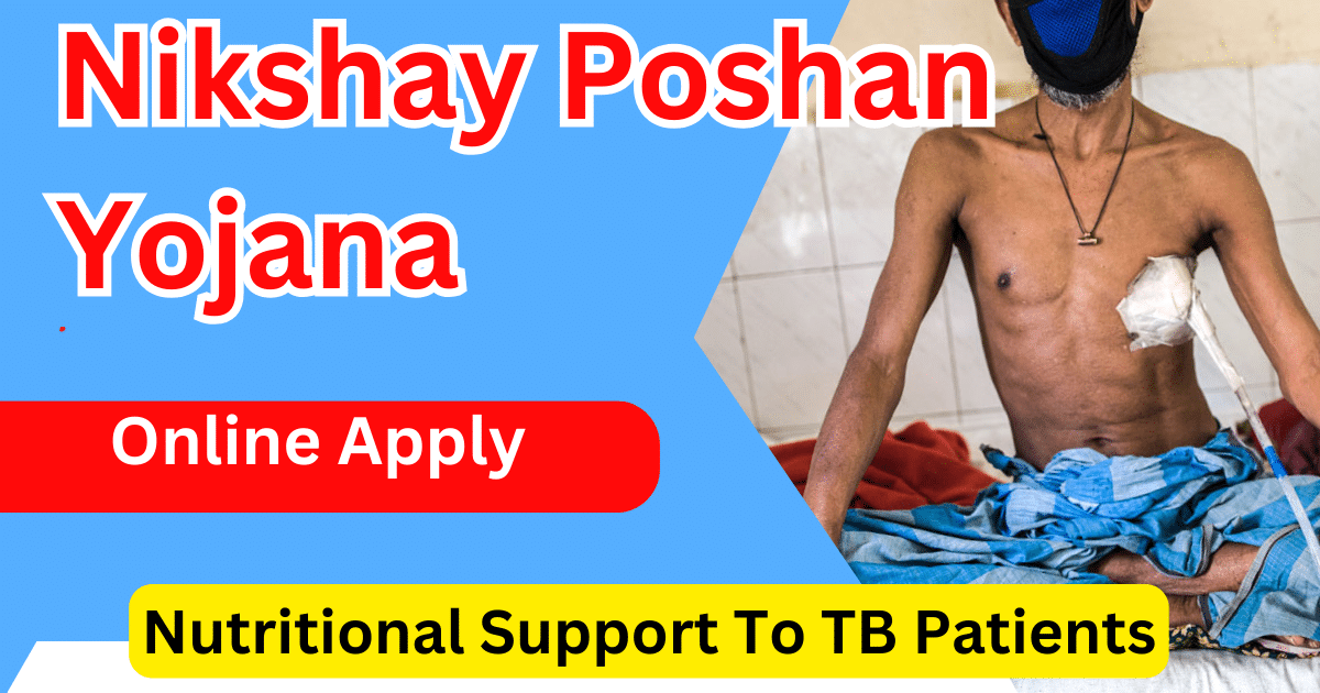 Nikshay Poshan Yojana Apply Online