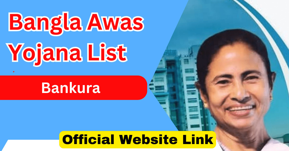 Bankura Bangla Awas Yojana List