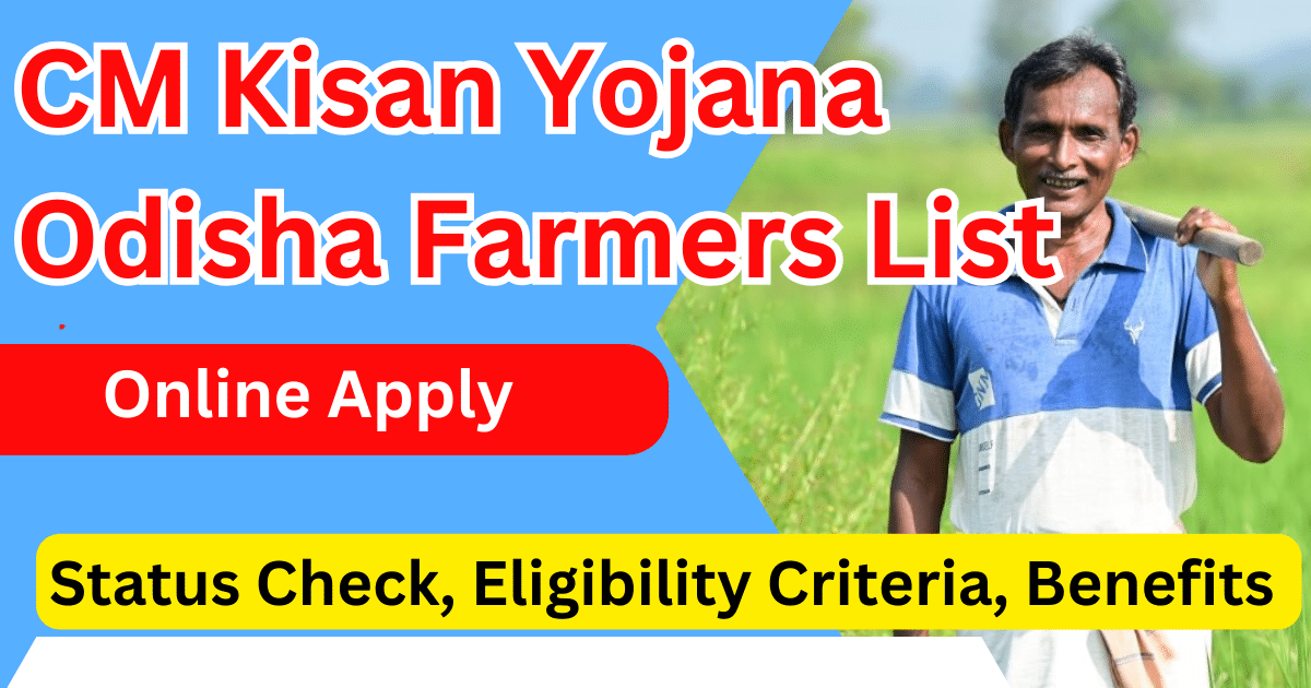 CM Kisan Yojana Odisha Farmers List