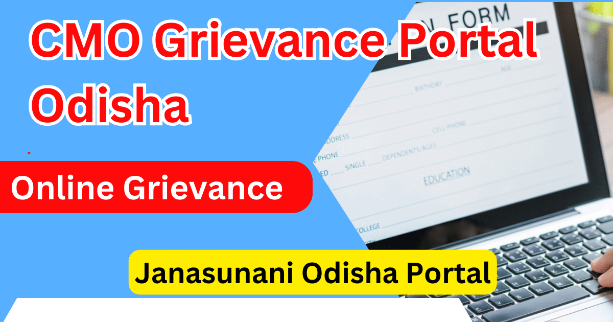 CMO Grievance Portal Odisha Janasunani Odisha Portal