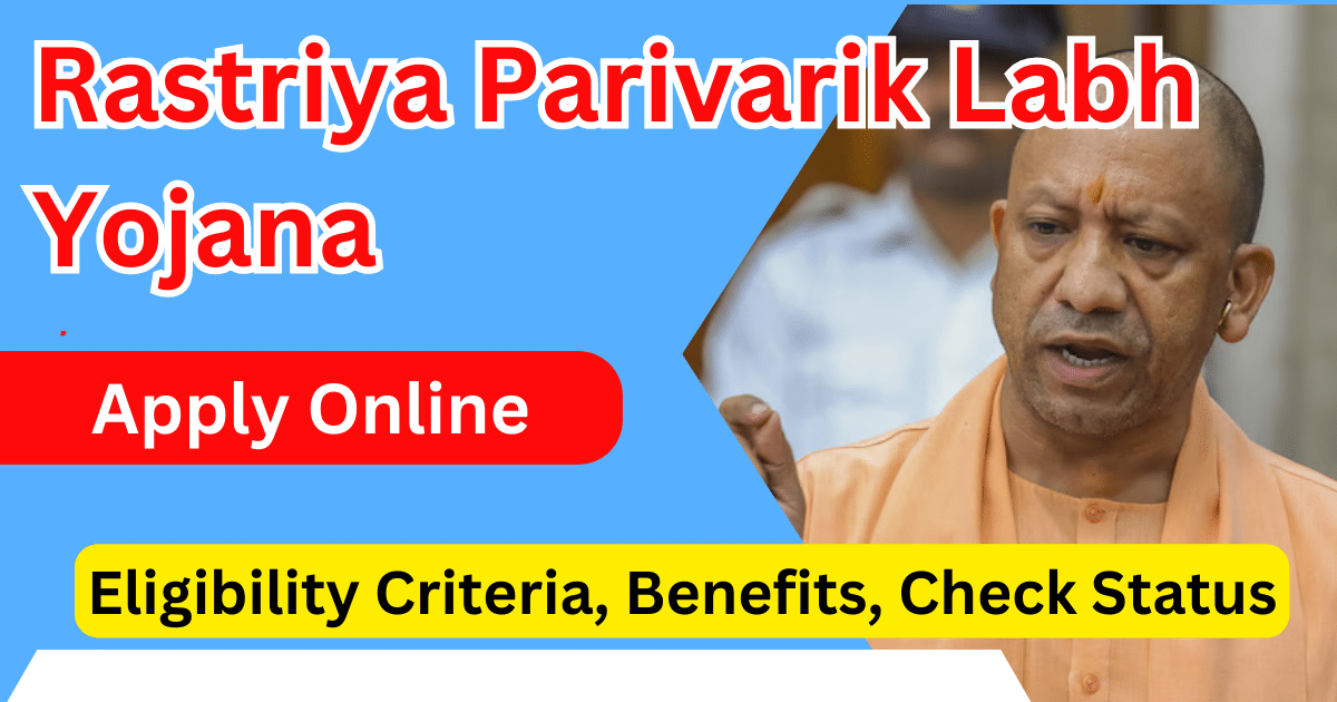 Rastriya Parivarik Labh Yojana Apply Online 2025