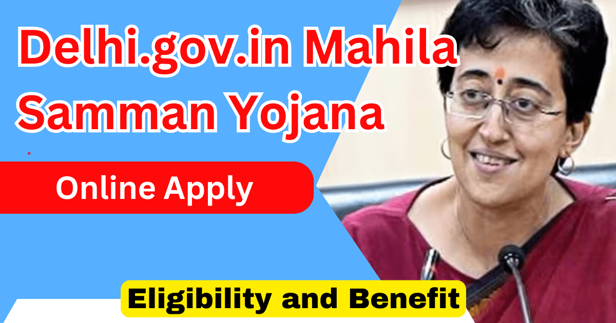 Delhi.gov.in Mahila Samman Yojana Online Apply