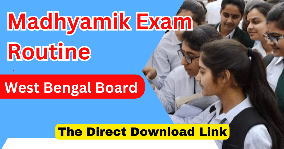 2025 Madhyamik Exam Routine West Bengal Board