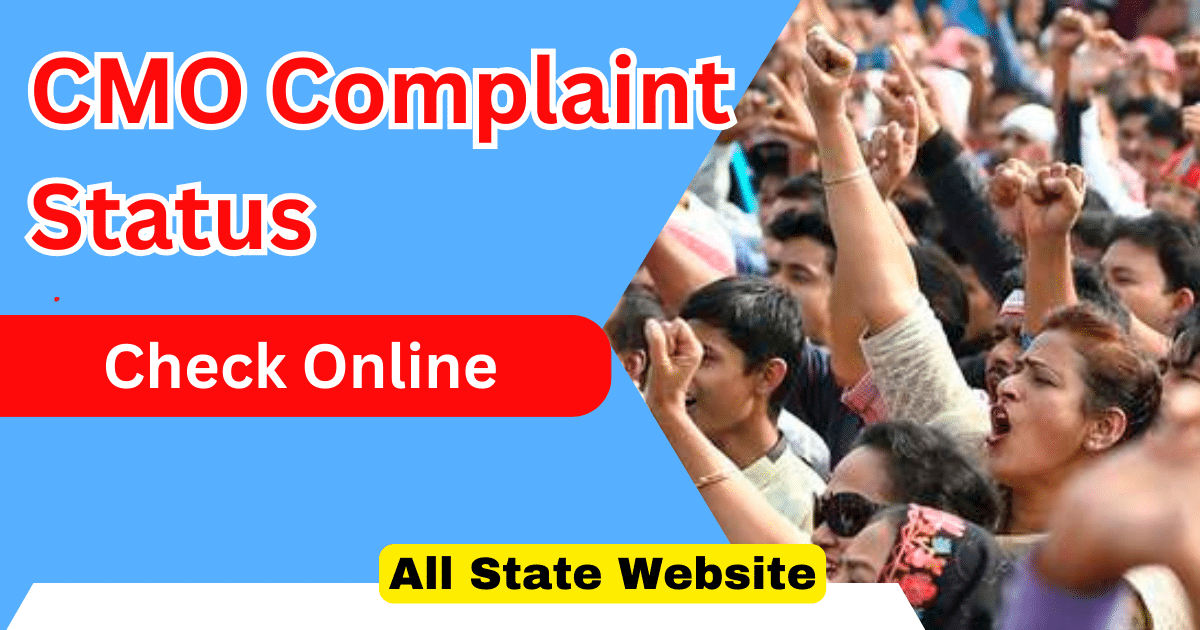 CMO Complaint Status Check Online 2025