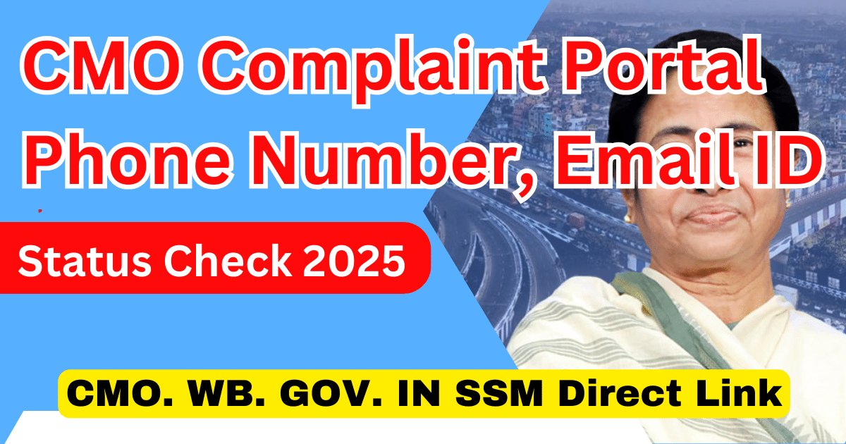 CMO. WB. GOV. IN - CMO Complaint Portal Phone Number, Email ID