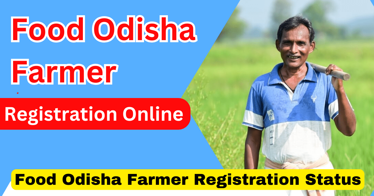 Food Odisha Farmer Registration Online 2025