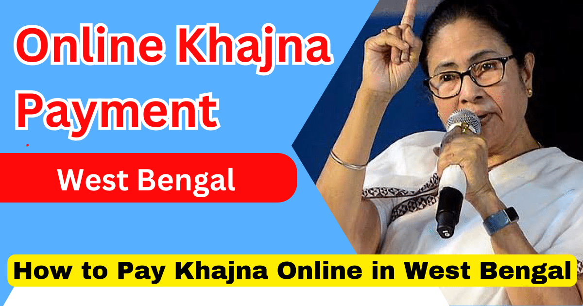 How to Pay Khajna Online in West Bengal Online Khajna Payment West Bengal