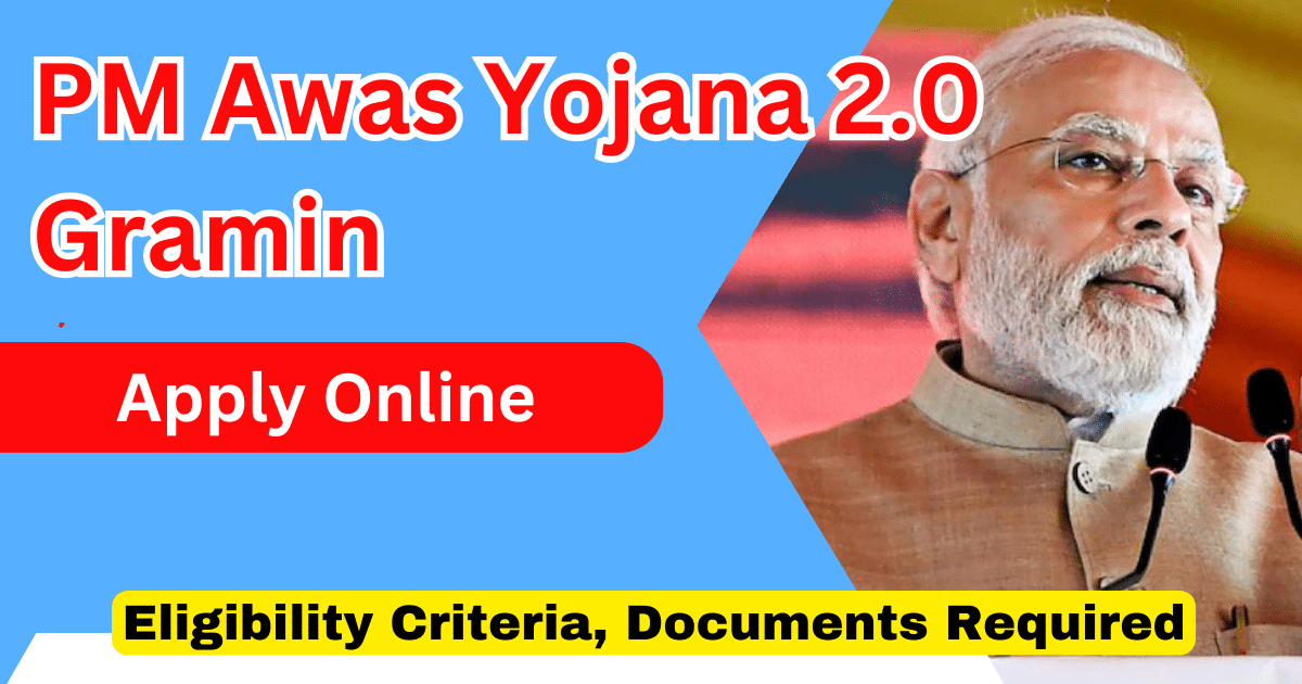 PM Awas Yojana 2.0 Gramin Apply Online