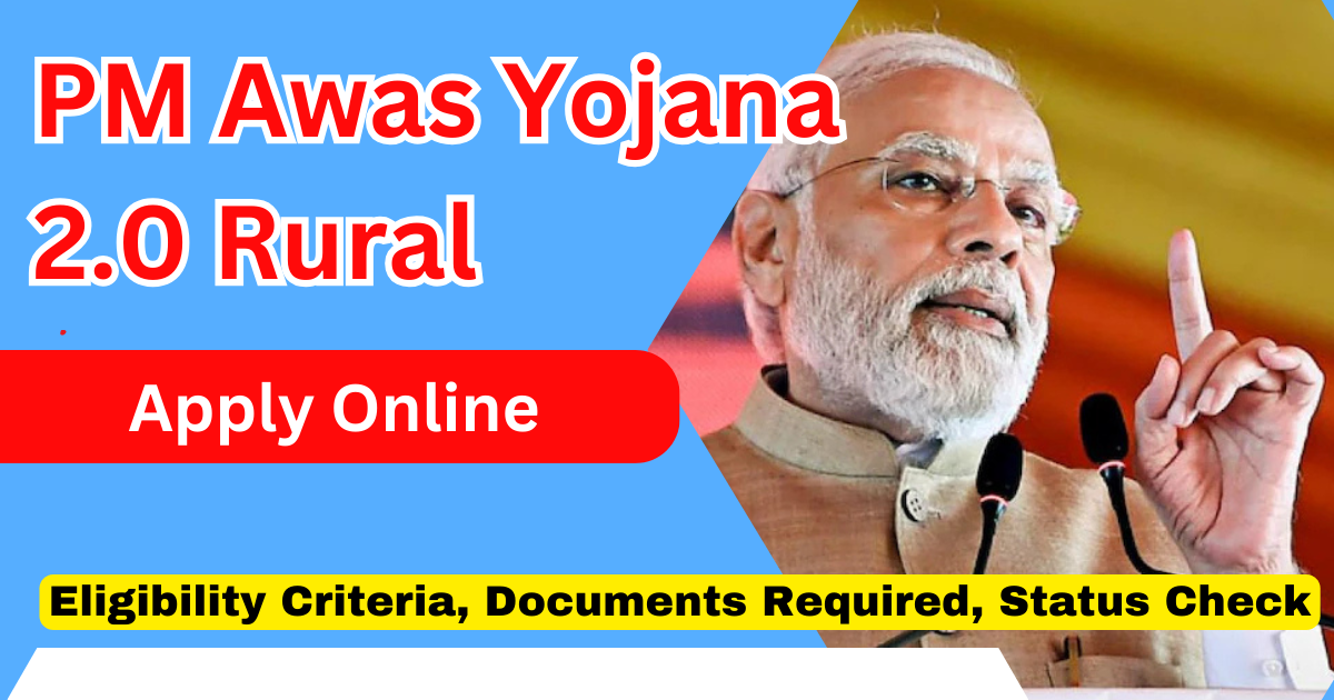 PM Awas Yojana 2.0 Rural Apply Online