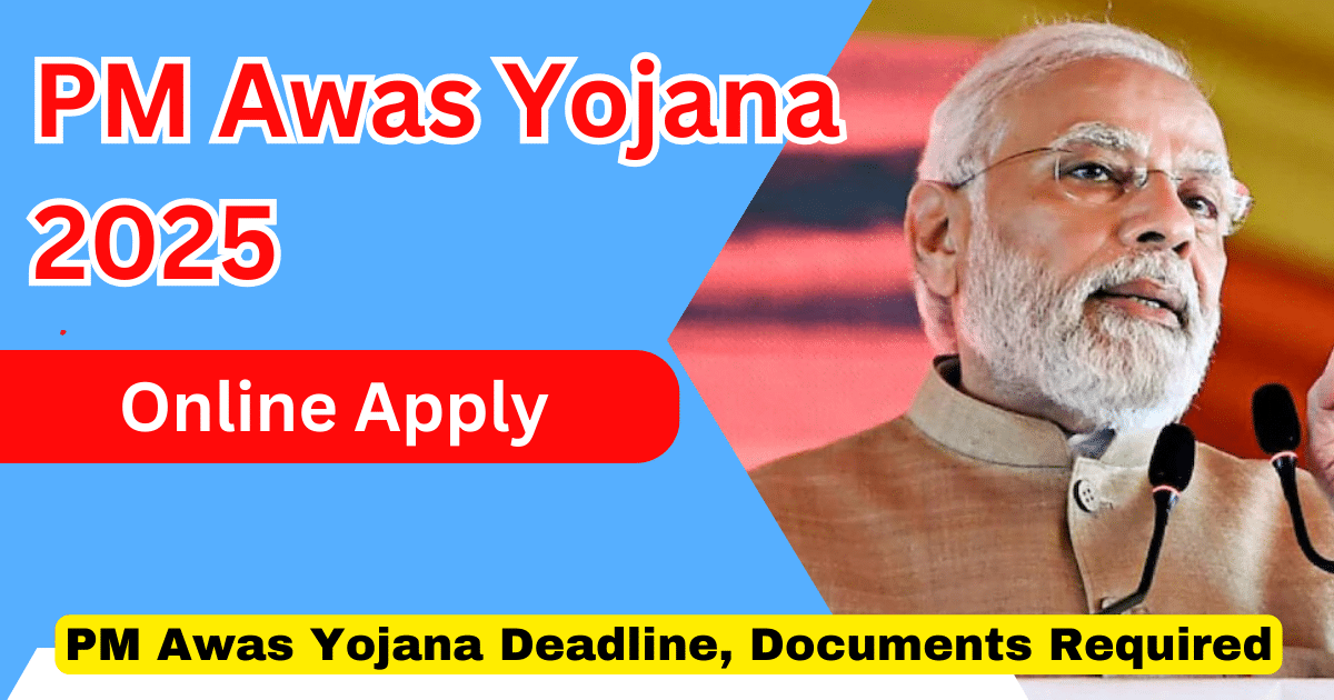 PM Awas Yojana 2025 Online Apply