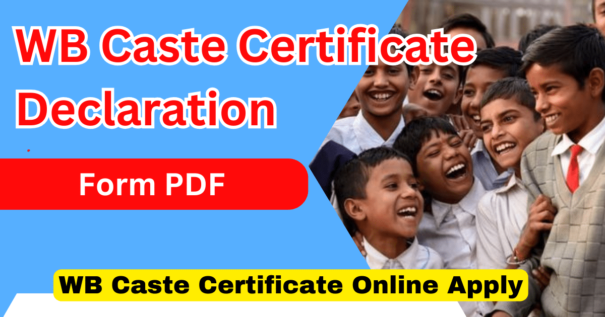 WB Caste Certificate Declaration Form PDF