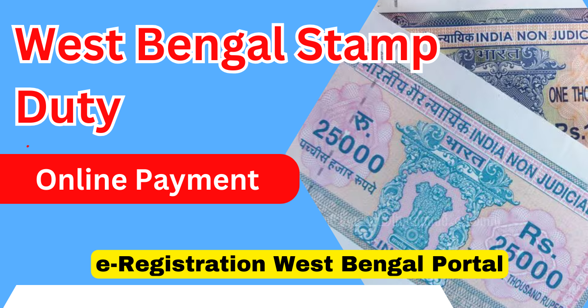 West Bengal Stamp Duty Online Payment at e-Registration West Bengal Portal