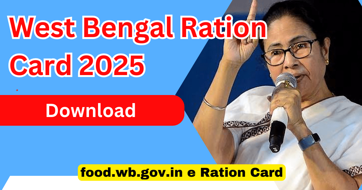 food.wb.gov.in e Ration Card Download 2025