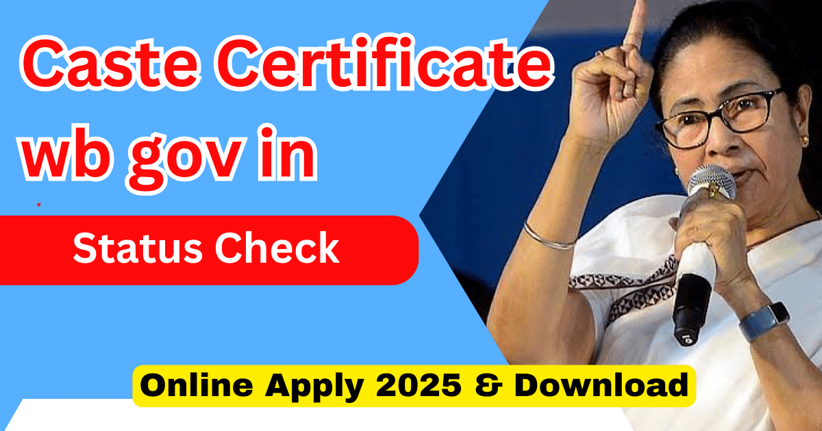 Caste Certificate wb gov in Status Check