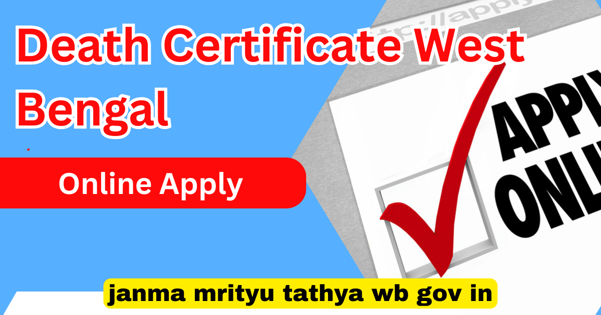 Death Certificate West Bengal Online Apply