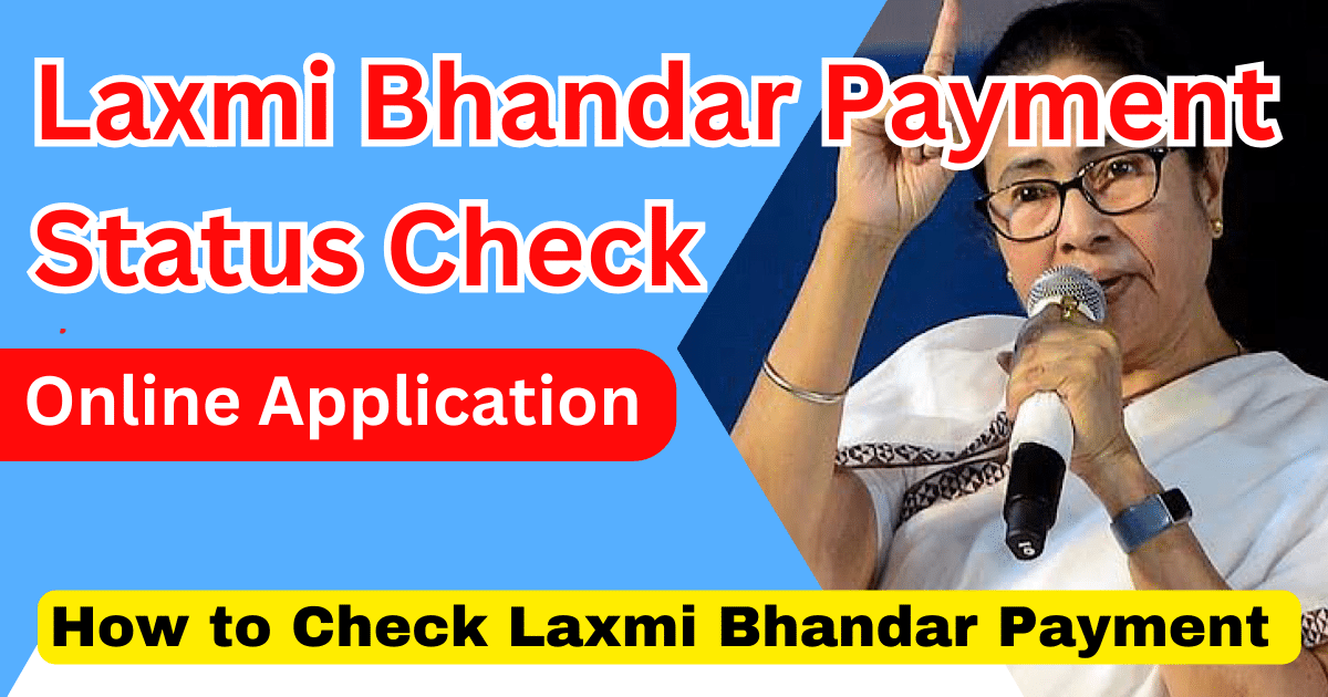 Laxmi Bhandar Payment Status Check