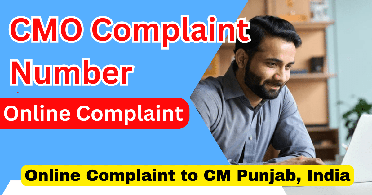 Online Complaint to CM Punjab, India CMO Complaint Number Punjab