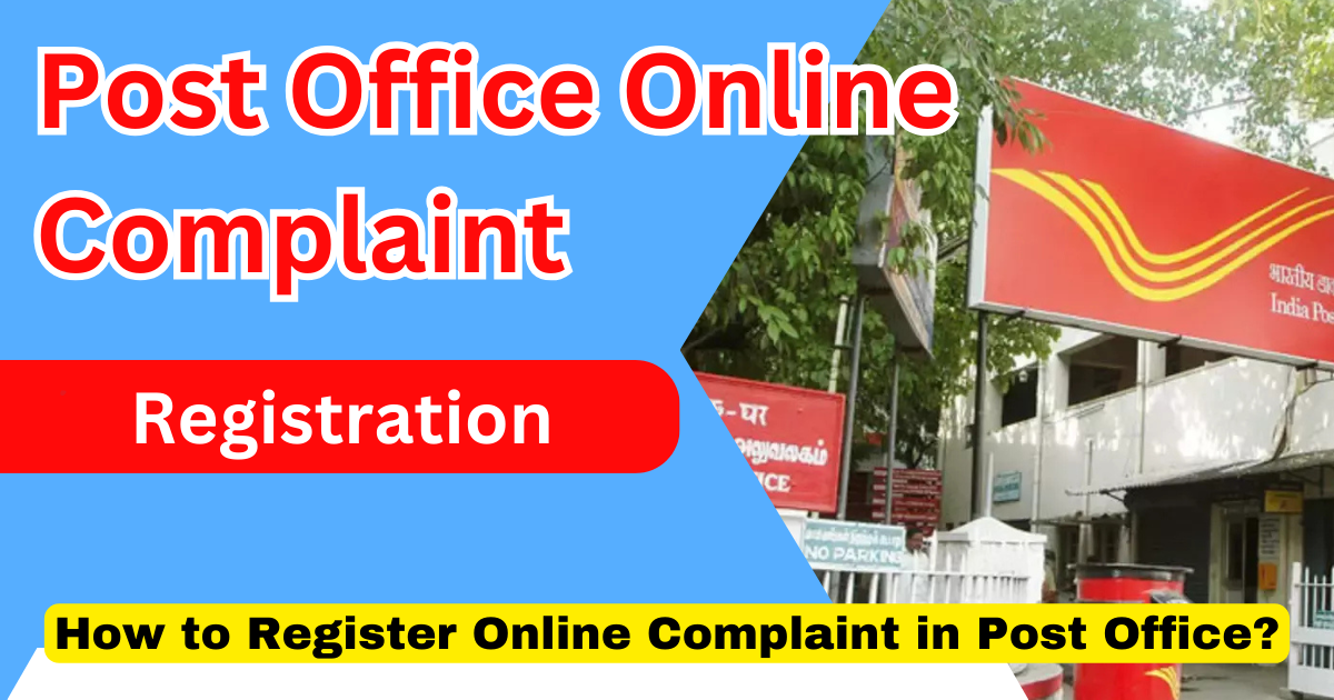 Post Office Online Complaint Registration