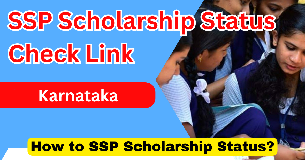 SSP Scholarship Status Check Link Karnataka