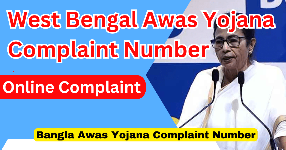 West Bengal Awas Yojana Complaint Number