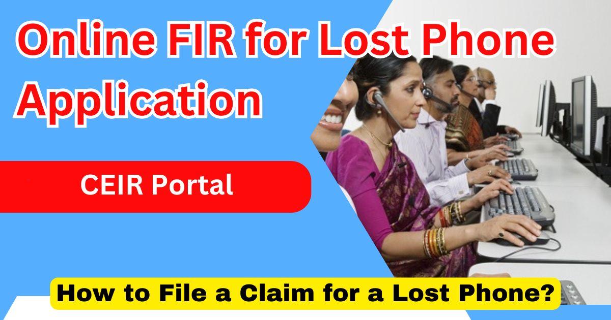 CEIR Portal Online FIR for Lost Phone Application