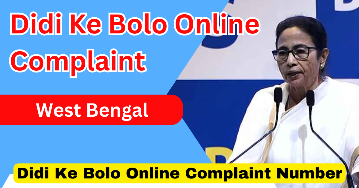 Didi Ke Bolo Online Complaint West Bengal