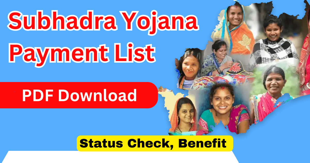 Subhadra Yojana Payment List