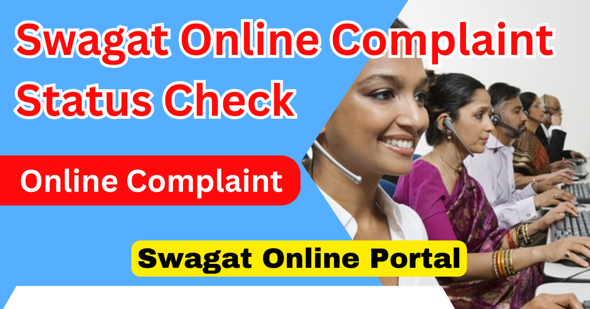 Swagat Online Complaint Status Check