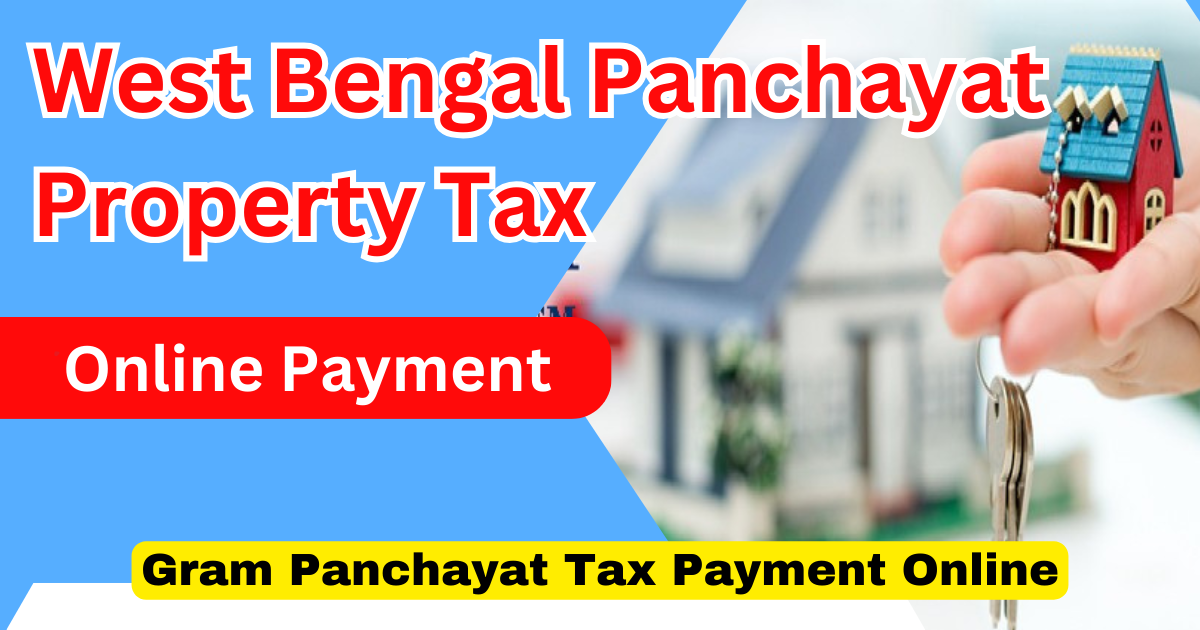 West Bengal Panchayat Property Tax Online Payment