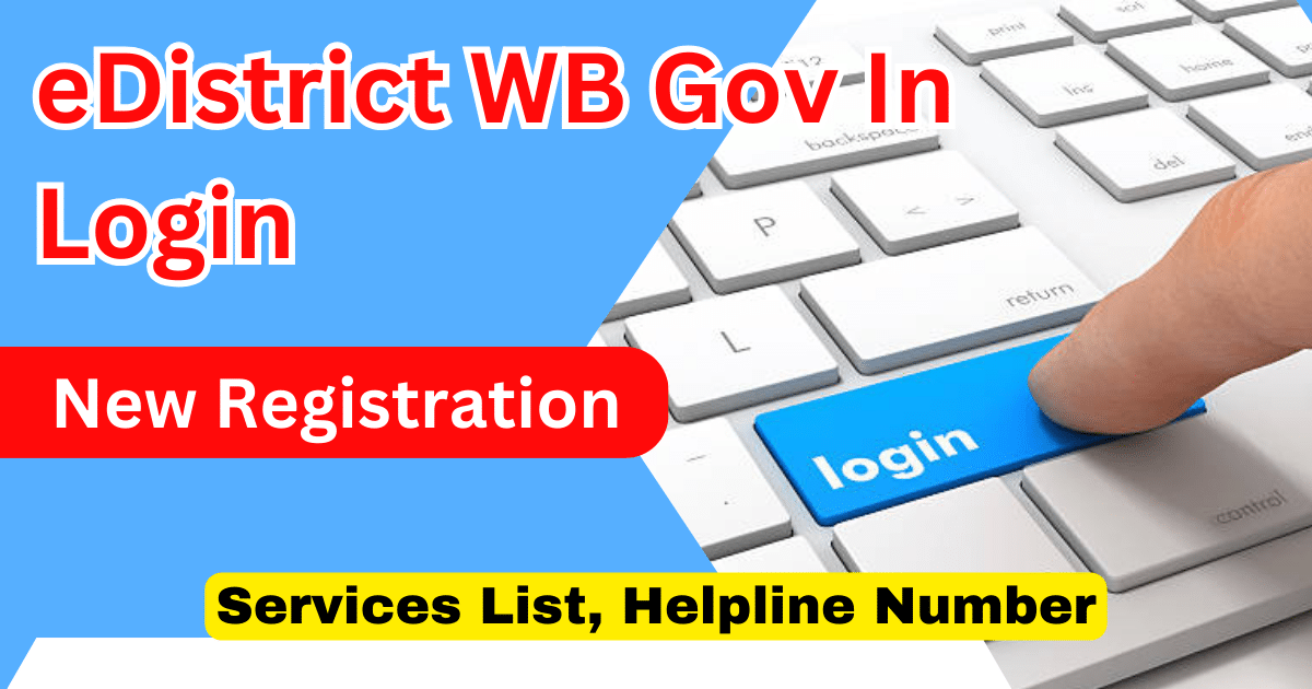 eDistrict WB Gov In Login New Registration