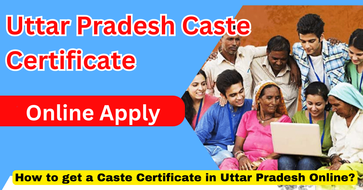 Uttar Pradesh Caste Certificate Online Apply