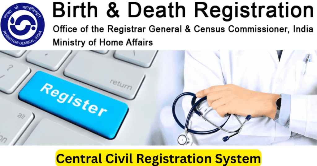 Central Civil Registration System