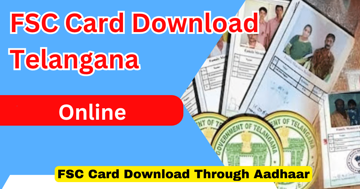 FSC Card Download Telangana Online 2025 Through Aadhaar Card