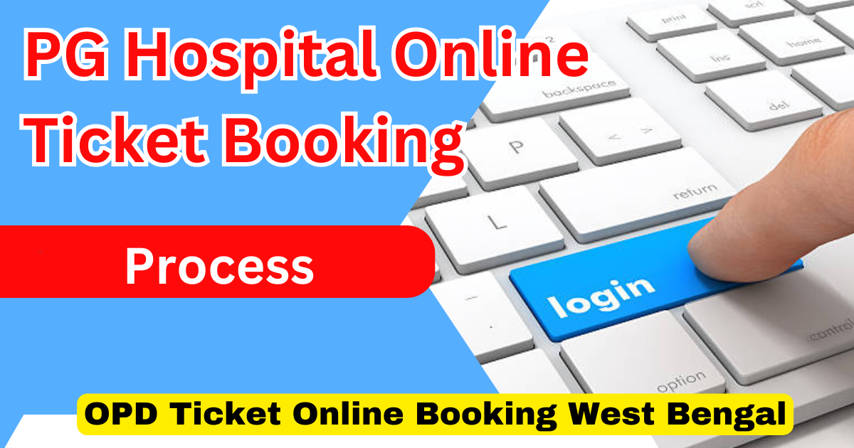 PG Hospital Online Ticket Booking