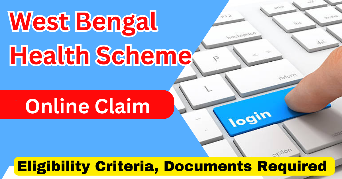 West Bengal Health Scheme Online Claim