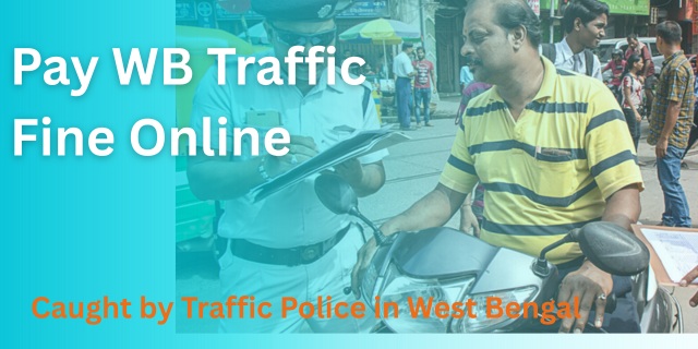Pay WB Traffic Fine Online