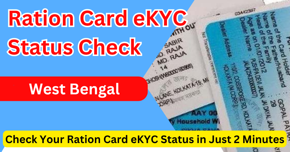 Ration Card eKYC Status Check West Bengal