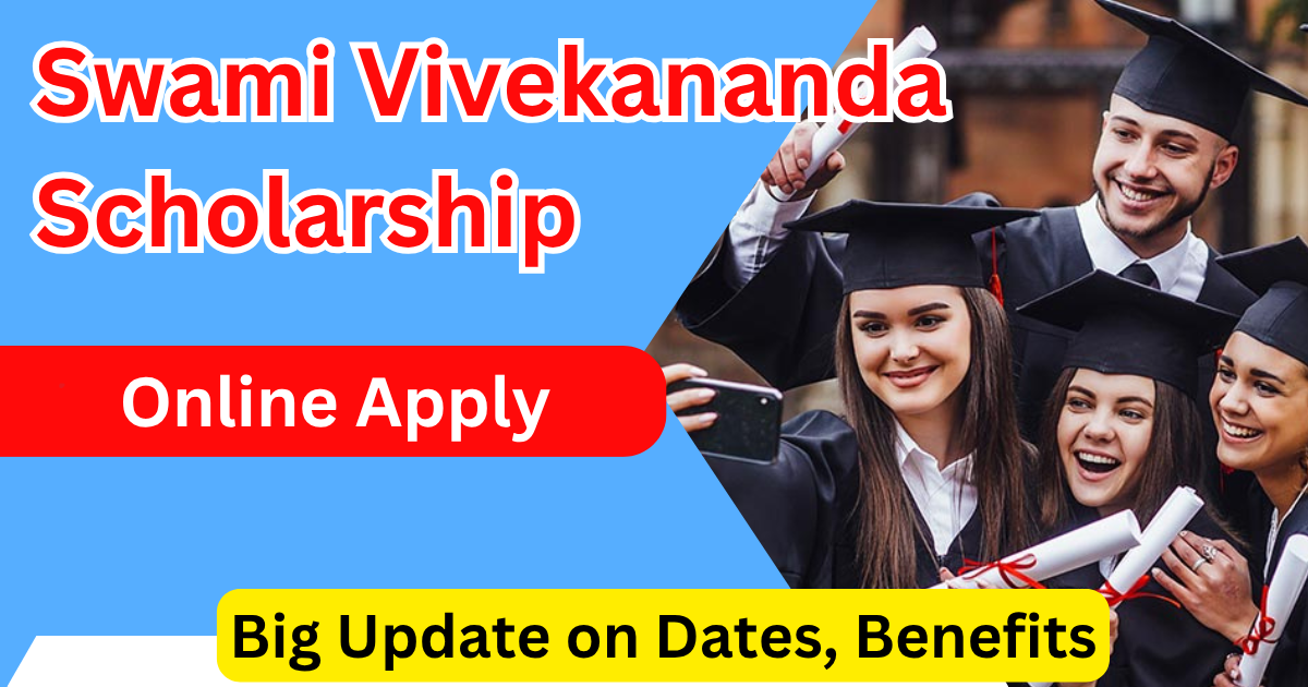 Swami Vivekananda Scholarship 2025