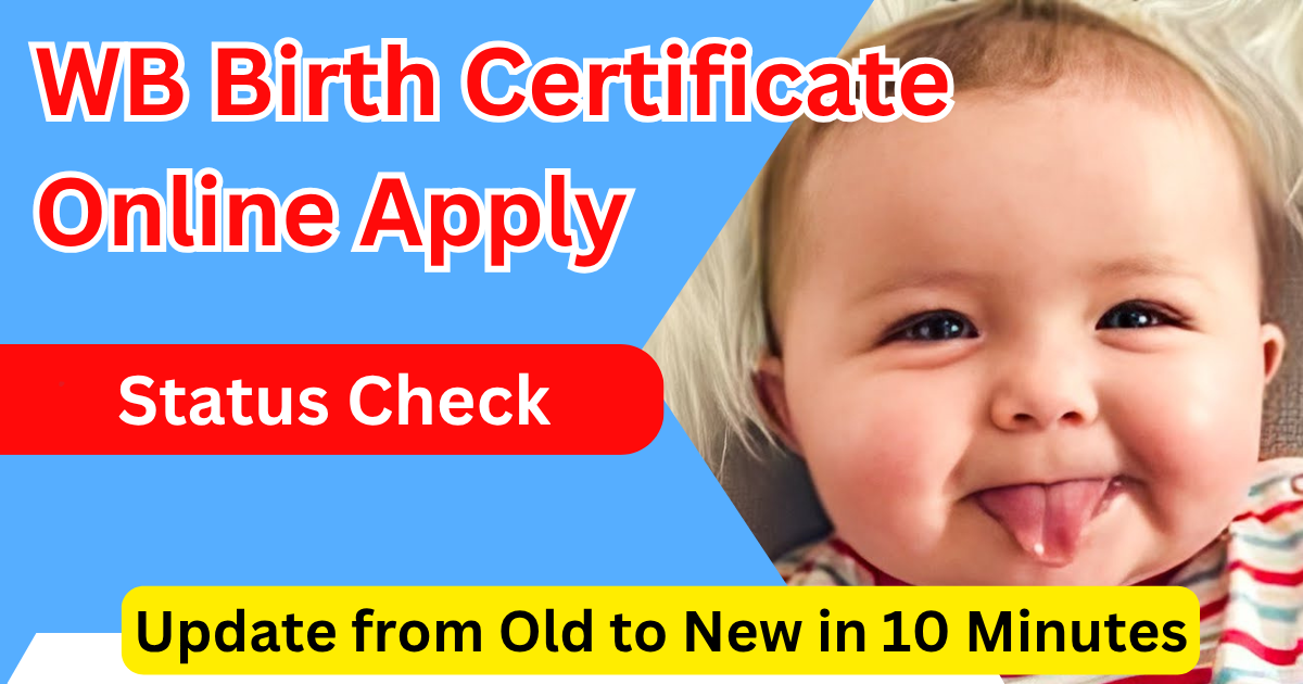 WB Birth Certificate Online Apply